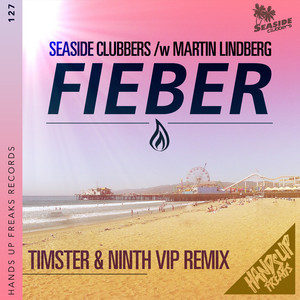 Fieber (Timster & Ninth VIP Remix Extended)