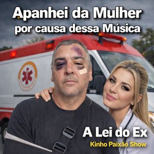 *A Lei do Ex *Arrocha Sofrência