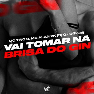 Vai Tomar na Brisa do Gin