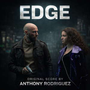 EDGE (From Rupture: Original Motion Picture Soundtrack)