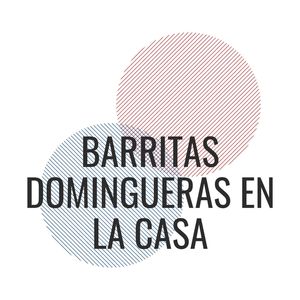 Barritas Domingueras En La Casa