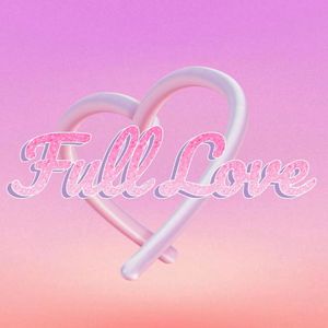 Full Love(Prod.Gr33nart Beats)