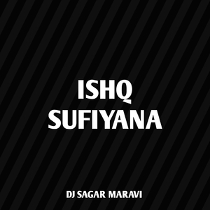 Ishq Sufiyana