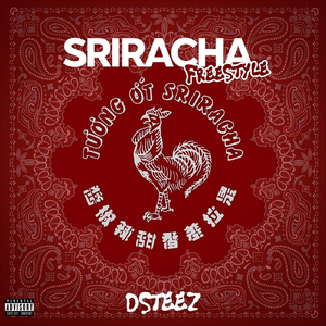 Sriracha Freestyle