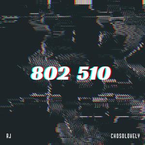 802 510 (feat. ChoSoLovely)