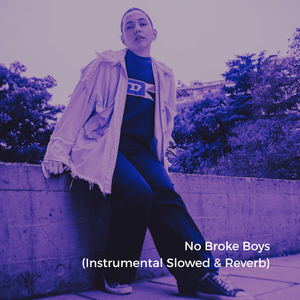 No Broke Boys (Instrumental Slowed)