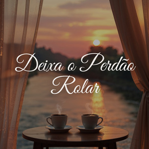 Deixa o Perdão Rolar