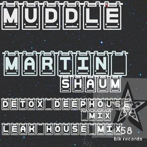 MUDDLE (Detox MIx)