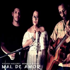 Mal De Amor (feat. Morella Rojas) (version acustica)