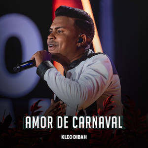 Amor de Carnaval (Ao Vivo)