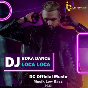 DJ Boka Dance Loca Loca (Rimexs)