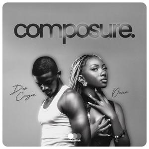 Composure (feat. Oana)