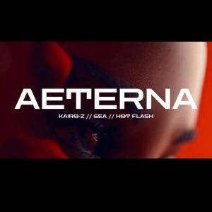 Aeterna (feat. GEA & HOT FLAHS)
