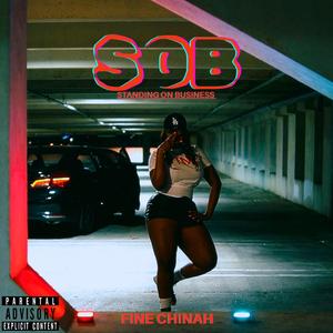 S.O.B (Standing On Business)