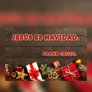 Jesús Es NAVIDAD.