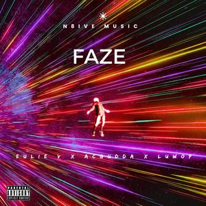 Faze (feat. Luwop, Acgudda & Mack Roman)
