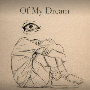 Of My Dream