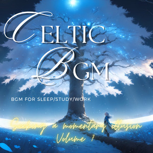 リラックス ケルト音楽 / The Blue Miracle of the Moonlit Night