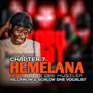 Hemelana (feat. Killawow x Nkosi Dhe Hustler & Scalow) (Radio Edit)