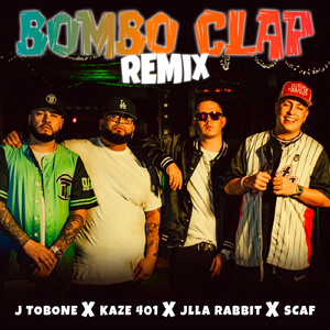 Bombo Clap (Remix)