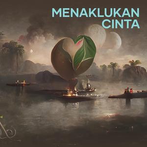 Menaklukan cinta