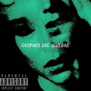 Despues del Quiebre