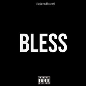 Bless