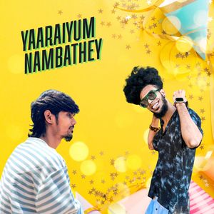 Yaaraiyum Nambathey