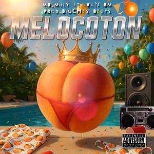 Melocotón (feat. Ivan BM & BigChes Beats)