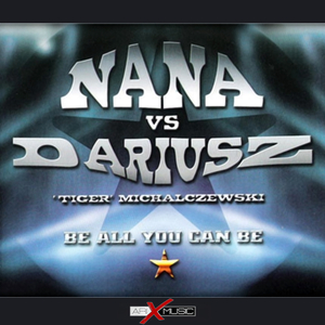 Be All You Can Be (Nana's Punch Mix)