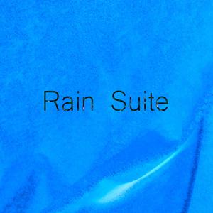 Rain Suite