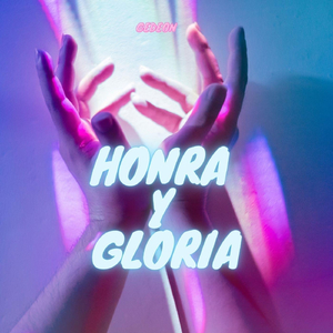 Honra y Gloria