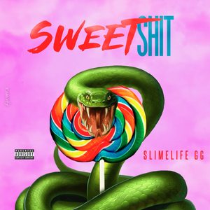 Shit Sweet