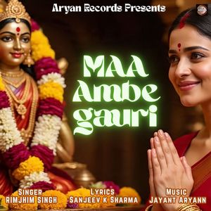 MAA AMBE GAURI