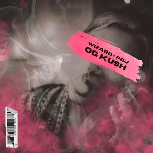 OG Kush (feat. PBJ)