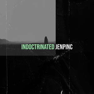 Indoctrinated