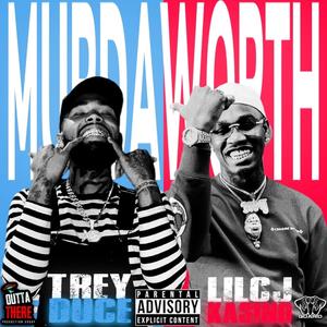 Murda Worth (feat. LilCj Kasino)
