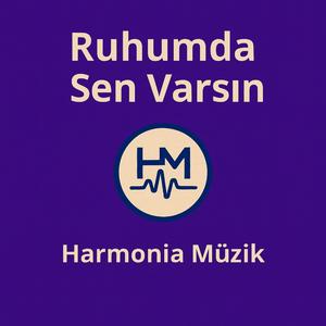 Ruhumda Sen Varsın