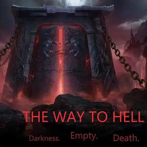 The Way To Hell