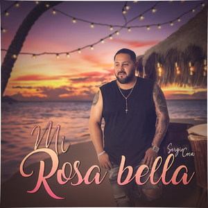 Mi Rosa Bella