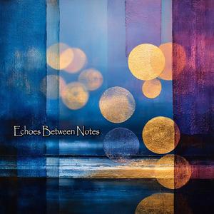 Echoes Between Notes