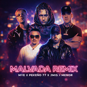 Malvada Remix