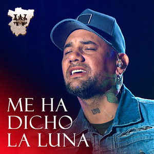 Me Ha Dicho La Luna (Sesión Acústica)
