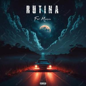 RUTINA
