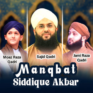 Manqbat Siddique Akbar