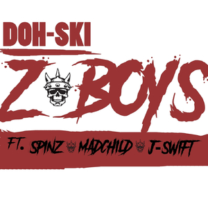 Z Boys (feat. Spinz, Madchild & J-Swift)