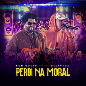 Perdi Na Moral (Ao Vivo)