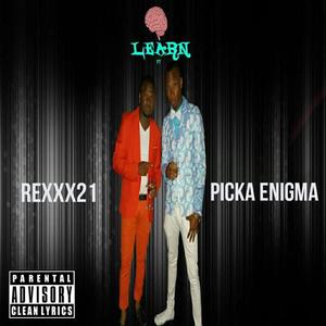 Learn (feat. Rexxx21)
