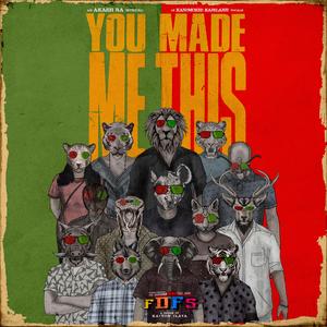 You Made Me This (Blues Rock)