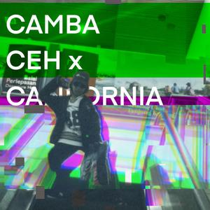 Cambaceh x California
